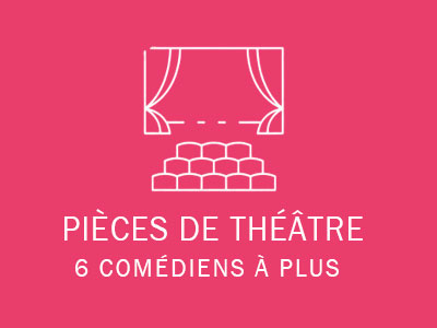 piece 6 comediens plus